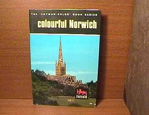 Colourful Norwich (A Cotman-Color Book)