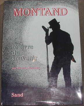 Montand, livre du souvenir.