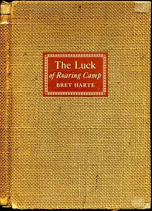 Luck of roaring camp, The. Illustrated with wood-cuts by Paul Honore. An introductory note by Ric...