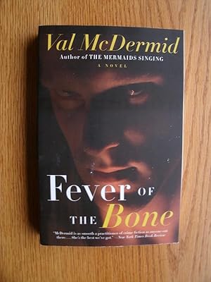 Fever of the Bone
