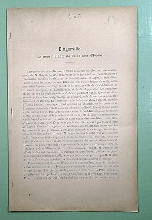 - 1 - Le sol du Sénégal par Cligny et Rambaud, 1901, 20p, cartes photos. - 2 - Bingerville, la no...