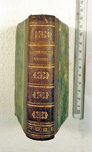 Oeuvres en Latin. Les XVI livres de Annales, les V livres des Histoires, Germanie, Vie d'Agricola...