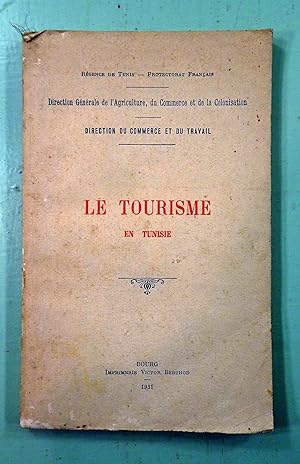 Le Tourisme en Tunisie.