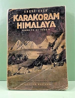 Karakoram, Himalaya. Sommets de 7000. Pref. de Marcel Kurz.