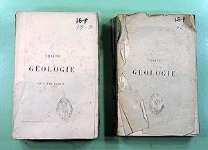 Traité de géologie. En 2 volumes.