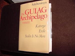 The Gulag Archipelago - Vol. 3 (Parts 5, 6, & 7) (SIGNED)