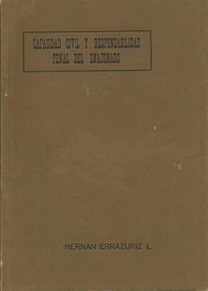 Capacidad Civil y Responsabilidad Penal del Enajenado