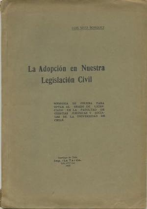 La Adopción en Nuestra Legislación Civil