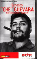 Ernesto "Che" Guevara - Das bolivianische Tagebuch