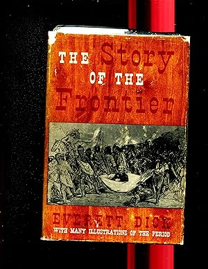 THE STORY OF THE FRONTIER.