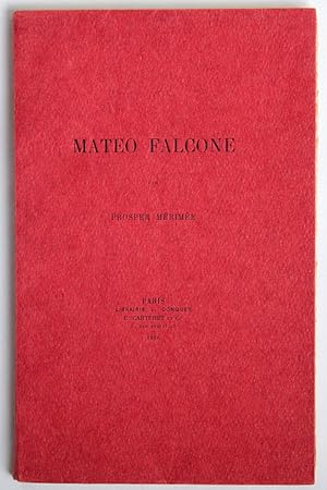 Matéo Falcone. Préface de Maurice Tourneux. Compositions de Alexandre Lunois, gravées sur bois [p...