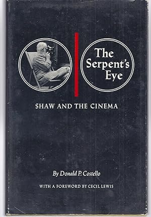 THE SERPENT'S EYE. SHAW AND THE CINEMA