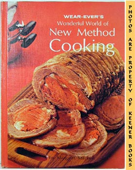 Wear-Ever's Wonderful World Of New Method Cooking
