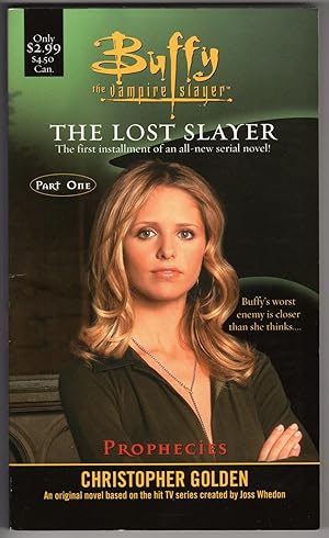 The Lost Slayer: Prophecies (Buffy the Vampire Slayer