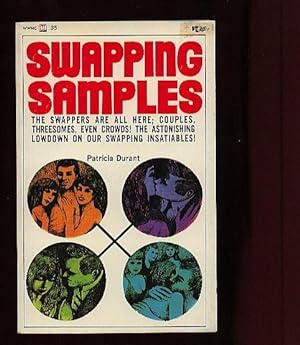 Swapping Samples: The Swappers are All Here; Couples, Threesomes, Even Crowds!