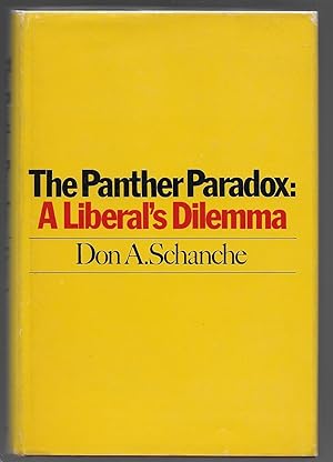 THE PANTHER PARADOX: A Liberal's Dilemma