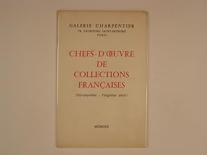 Chefs d'Oeuvre de Collections Françaises (Dix-neuvième - Vingtième siècle)