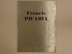 Exposition Francis PICABIA, Trente ans de Peinture