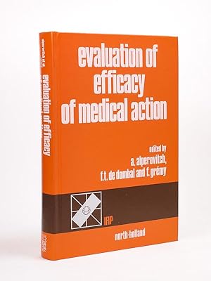 Evaluation of efficacy of medical action.