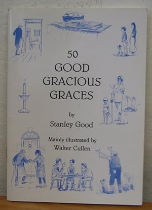 50 Good gracious Graces