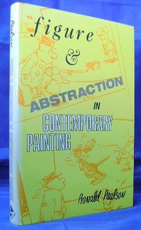 Figure and Abstraction in Contemporary Painting