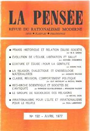 La pensée/ revue du rationalisme moderne n°192