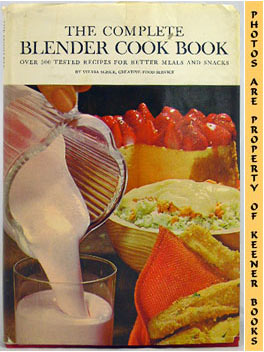 The Complete Blender Cook Book