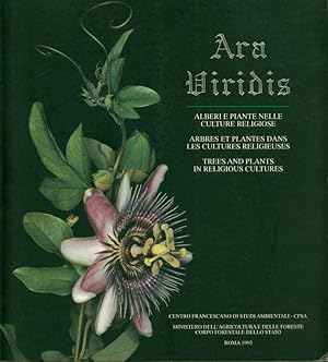 Ara Viridis: Alberi e piante nelle culture religiose = Arbres et plantes dans les cultures religi...