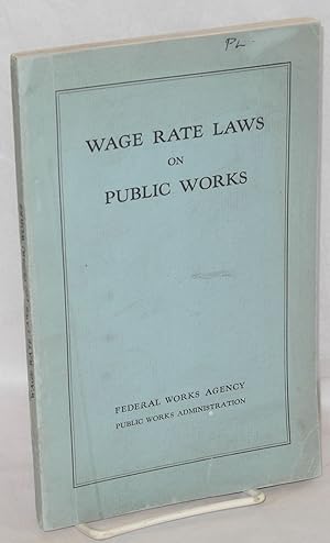 Wage rate laws on public works