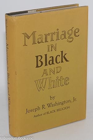 Marriage in black and white