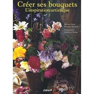 CREER SES BOUQUETS