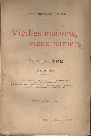 Vieilles maisons, vieux papiers - troisième série