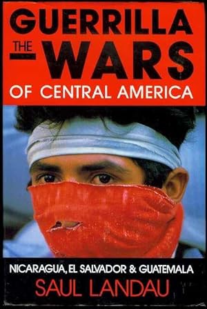 The Guerrilla Wars of Central America