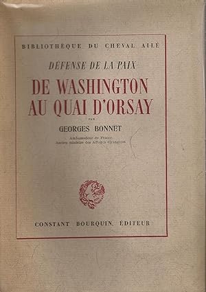 Défense de la paix de Washington au Quai d'Orsay