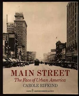 Main Street : The Face of Urban America