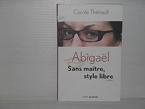 Abigael Sans Maitre Style Libre
