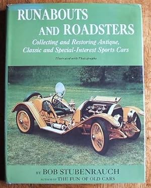 RUNABOUTS AND ROADSTERS - COLLECTING AND RESTORING ANTIQUE, CLASSIC AND SPECIAL-INTEREST SPORTS CARS