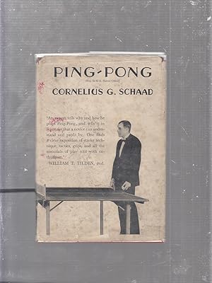 Ping-Pong: The Game Its Tactics and Laws