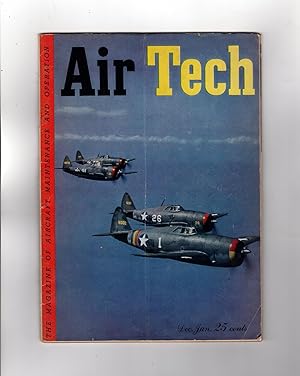 Air Tech [The Magazine of Aircraft Maintenance and Operation]- Dec 1943-Jan1944. P-47 Thunderbolt...