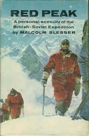 RED PEAK: A Personal Account of the British-Soviet Expedition