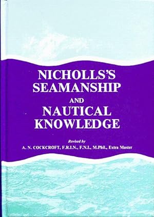 Nicholls's seamanship and nautical knowledge