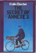 The Secret of Annexe 3: An Inspector Morse Mystery