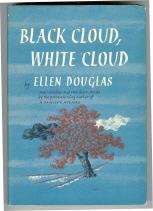 Black Cloud, White Cloud: Two Novellas and Two Stories