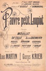 Partition de "Pauvre petit Loupiot", chanson wallone créée par Moullet à la Scala