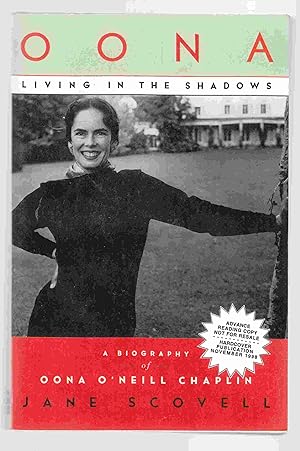 Oona, Living in the Shadows: A Biography of Oona O'Neill Chaplin