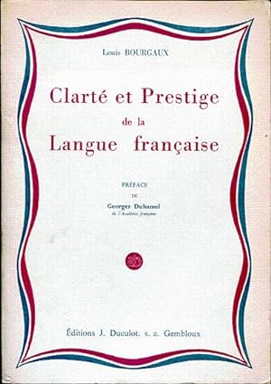 Clarté et prestige de la langue française