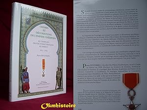 Ordres et décorations de l'empire chérifien au temps du protectorat français au Maroc 1912  1956