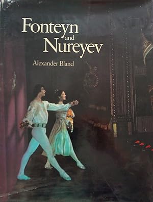 Fonteyn and Nureyev: The story of a Partnership