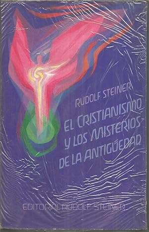EL CRISTIANISMO Y LOS MISTERIOS DE LA ANTIGÜEDAD 1ªEDICION