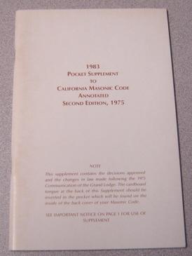 1983 Pocket Supplement to California Masonic Code, Annotated Second Edition, 1975